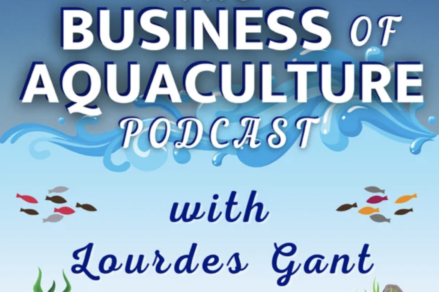 Business of Aquaculture Podcast