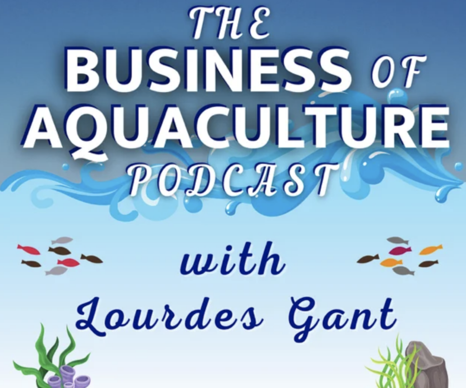 Business of Aquaculture Podcast